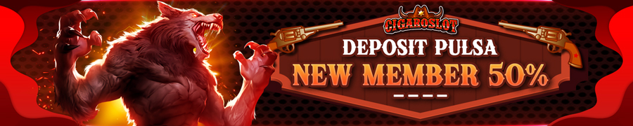 Bonus Deposit New Member 50% CigaroSlot